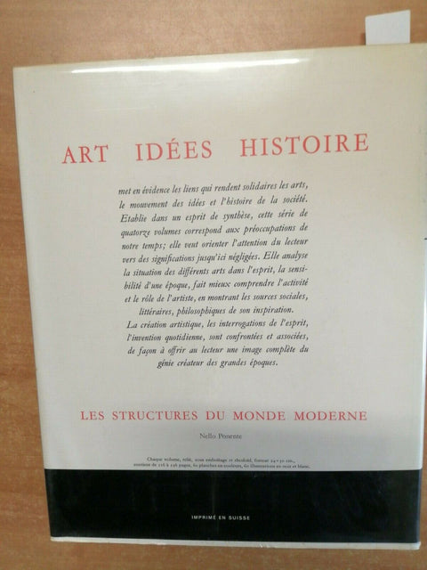 NELLO PONENTE - LES STRUCTURES DU MONDE MODERNE 1965 SKIRA + COFANETTO (501