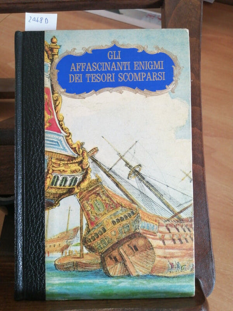 PAUL ULRICH - GLI AFFASCINANTI ENIGMI DEI TESORI SCOMPARSI - 1972 FERNI (24