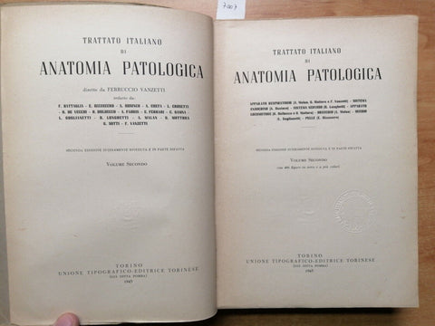 MEDICINA 1945 Trattato italiano di anatomia patologica - vol. 2 - UTET (70