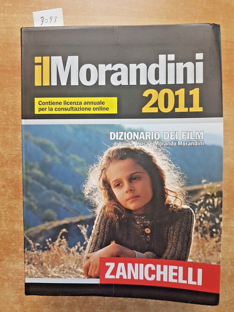 IL MORANDINI 2011 - DIZIONARIO DEI FILM - ZANICHELLI - OSCAR CINEMA CULT (3