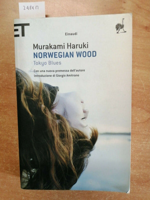 Murakami Haruki - Norwegian Wood - Tokyo Blues - Einaudi - 2006 - (2484m