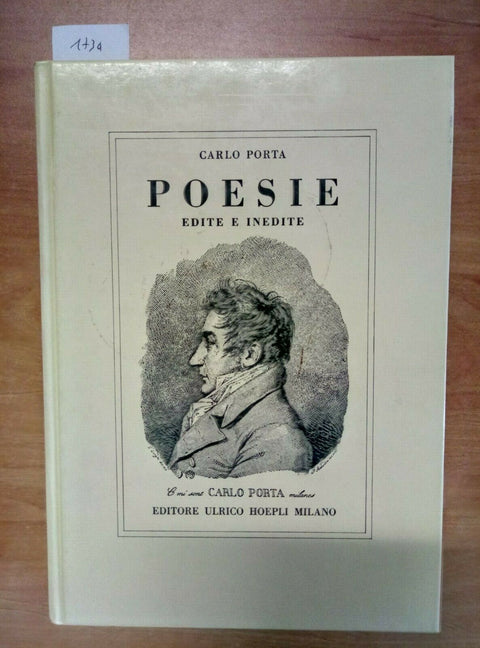 CARLO PORTA POESIE EDITE INEDITE 1992 HOEPLI (1734) + DISEGNO A CHINA