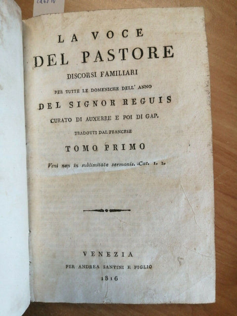 REGUIS - LA VOCE DEL PASTORE 1816 DISCORSI FAMILIARI D'UN CURATO 2 TOMI (2