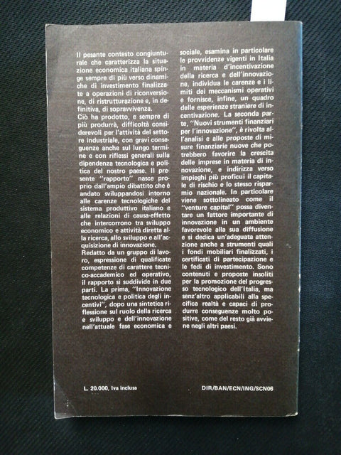 L'incentivazione e il finanziamento dell'innovazione - 1984 FrancoAngeli