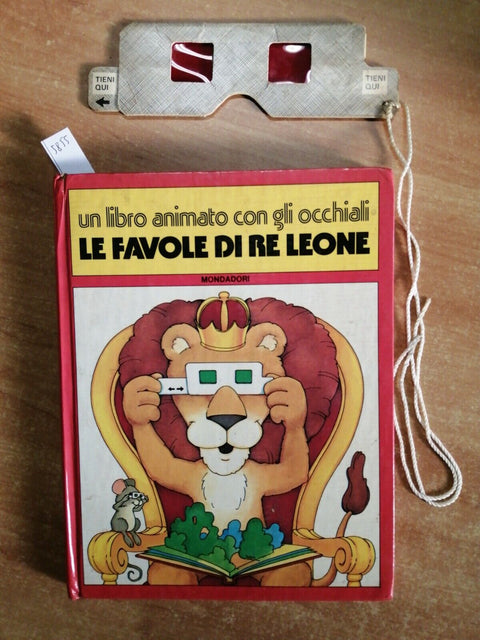 LE FAVOLE DI RE LEONE - UN LIBRO ANIMATO CON GLI OCCHIALI 1978? MONDADORI (