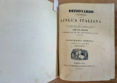 DIZIONARIO UNIVERSALE DELLA LINGUA ITALIANA 1835/1846 ROBIOLA 7 vol FODRATTI1361