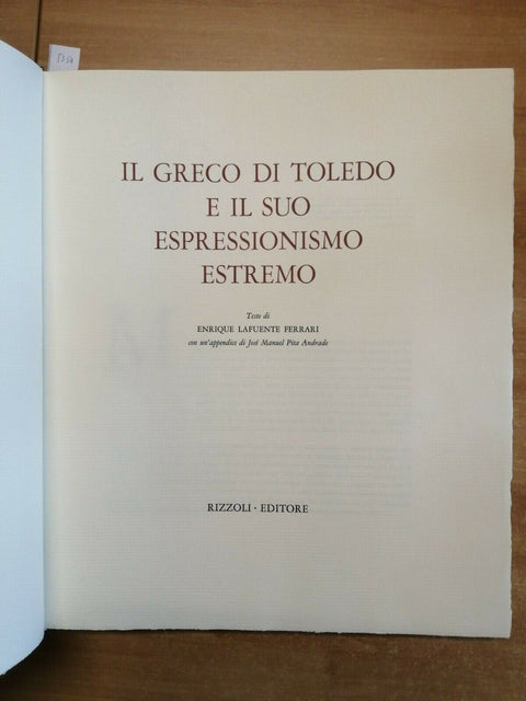 IL GRECO DI TOLEDO E IL SUO ESPRESSIONISMO ESTREMO 1969 RIZZOLI COFANETTO (