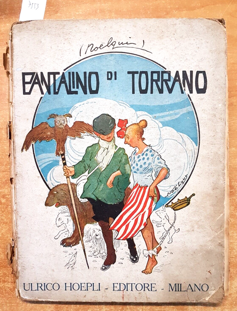 PANTALINO DI TORRANO 1918 illustrata da Noelqui Noel Quintavalle - HOEPLI (