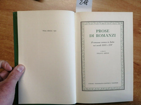 PROSE DI ROMANZI - IL ROMANZO CORTESE - FELICE ARESE 1950 CLASSICI UTET (21