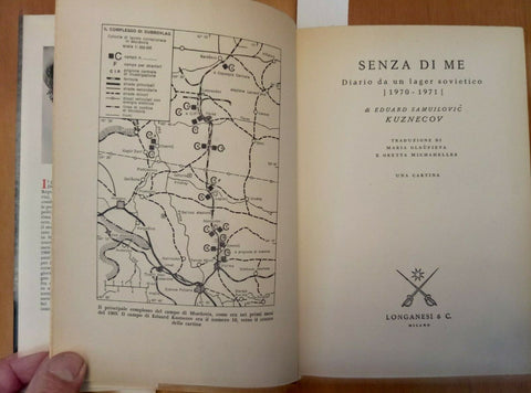 KUZNECOV SENZA DI ME - CAMPO DI CONCENTRAMENTO - 1ED. - LONGANESI - 1973 -