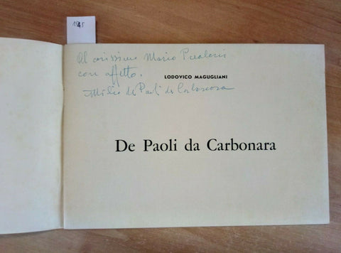 ATTILIO DE PAOLI DA CARBONARA - MAGUGLIANI 1970 AUTOGRAFATO! (1545) PA