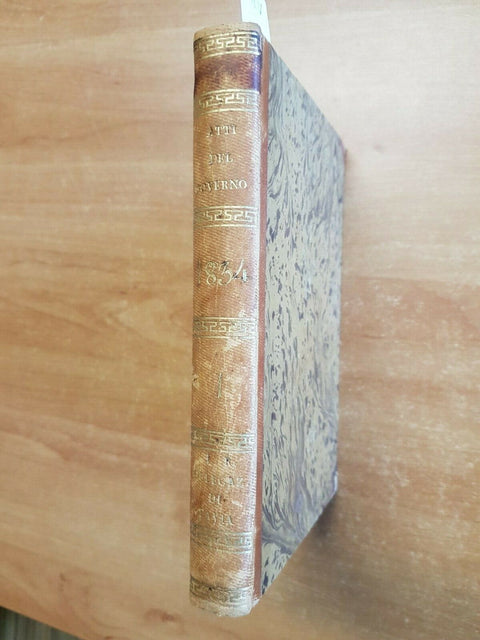RACCOLTA DEGLI ATTI DEL GOVERNO E DELLE DISPOSIZIONI GENERALI 1834 VOL.1 (3