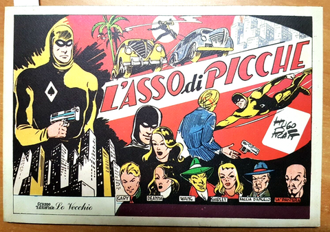 HUGO PRATT - L'ASSO DI PICCHE - LO VECCHIO EDITORE - 1982 - OTTIMO - (4022