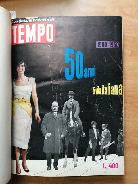 TEMPO 2 opere complete: 50 anni di vita italiana + terrori e speranze 1951(