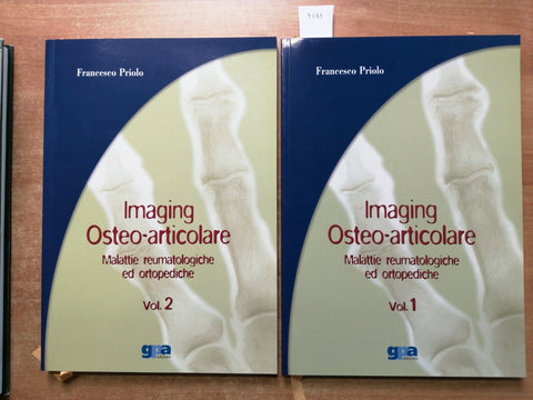 IMAGING OSTEO-ARTICOLARE malattie reumatologiche ortopedia PRIOLO 2 vol GPA