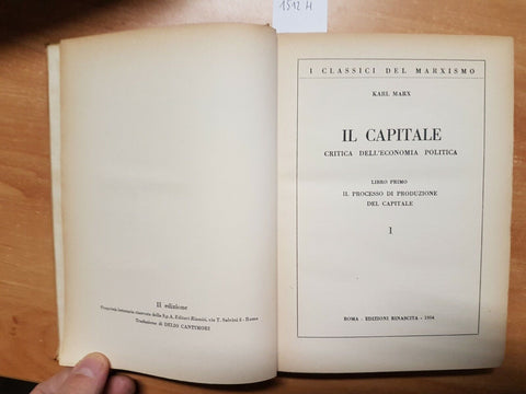 KARL MARX - IL CAPITALE CRITICA DELL'ECONOMIA POLITICA 1953/54 RINASCITA (