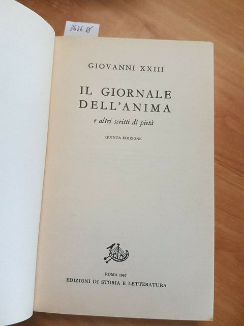 GIOVANNI XXIII - IL GIORNALE DELL'ANIMA E ALTRI SCRITTI DI PIETA' - 1967(