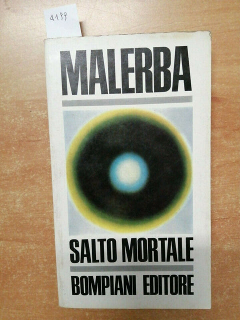 LUIGI MALERBA - SALTO MORTALE - 1ED. - BOMPIANI - 1968 - (4199)