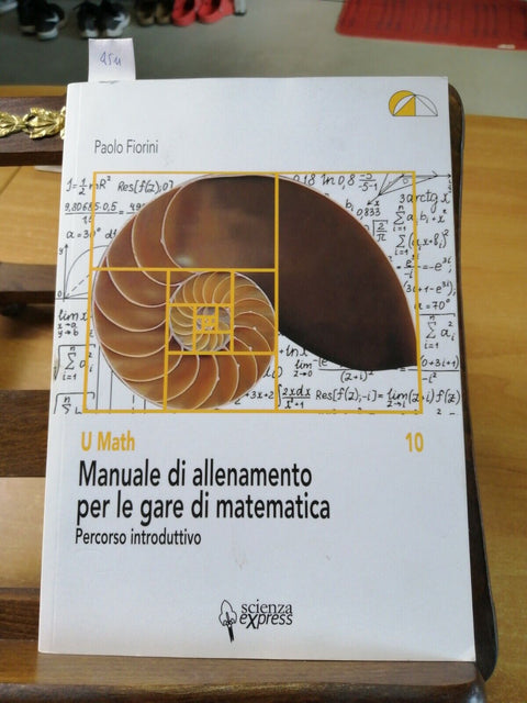 Manuale di allenamento per le gare di matematica - Percorso introduttivo (4
