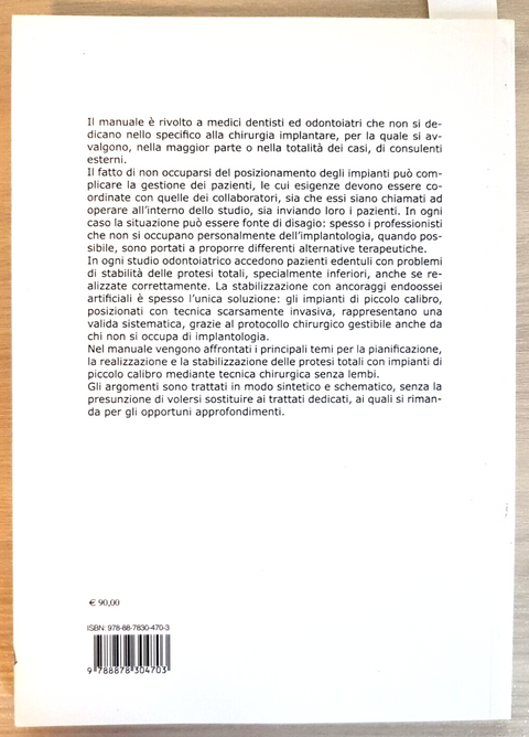 La stabilizzazione delle protesi mobili con impianti di piccolo calibro +DVD7515