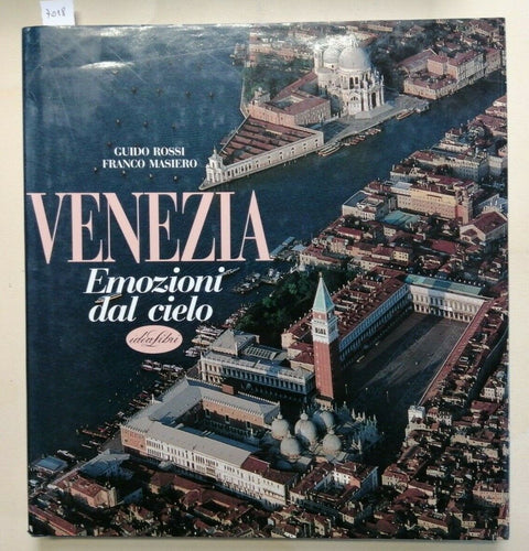 VENEZIA EMOZIONI DAL CIELO - Rossi Masiero 1988 IDEALIBRI San Marco Gondola