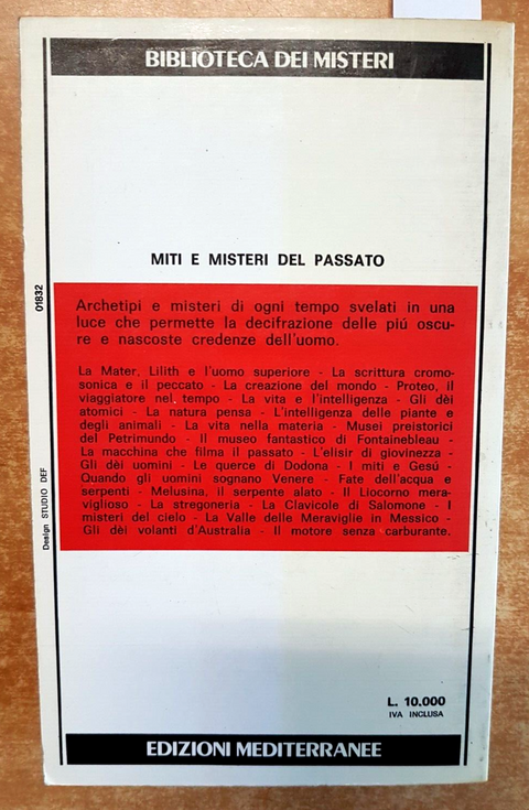 MITI E MISTERI DEL PASSATO Ll'insolito terrestre - CHARROUX - MEDITERRANEE