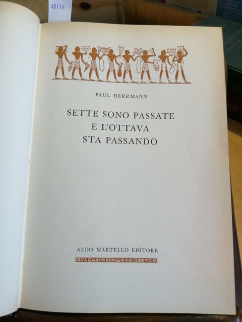 PAUL HERRMANN - SETTE SONO PASSATE E L'OTTAVA STA PASSANDO 1962 MARTELLO
