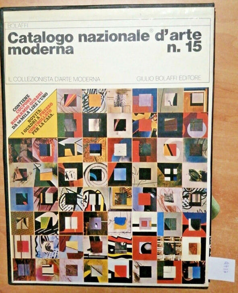 CATALOGO NAZIONALE BOLAFFI D'ARTE MODERNA N. 15 - COFANETTO + 7 VOLUMI (47