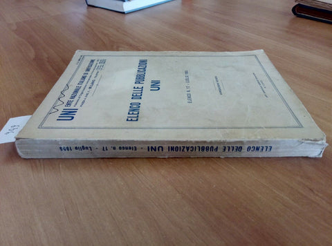 ELENCO DELLE PUBBLICAZIONI UNI N 17 LUGLIO 1955 ENTE NAZIONALE UNIFICAZIONE 949