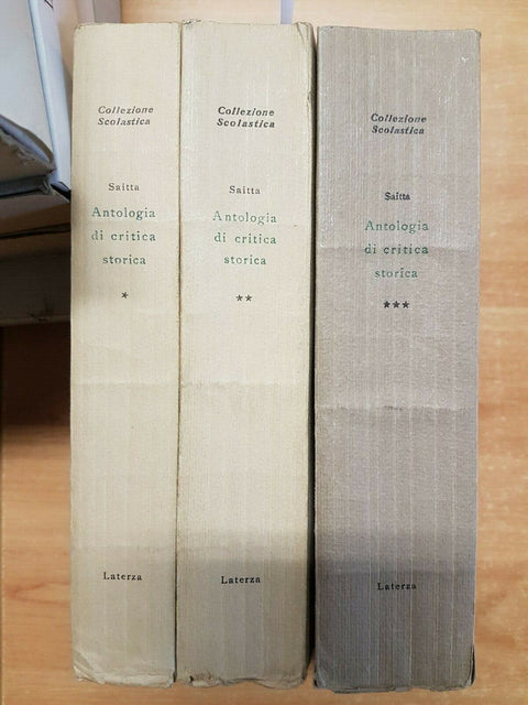 ARMANDO SAITTA - ANTOLOGIA DI CRITICA STORICA - 3 VOLUMI - LATERZA 1958/59(