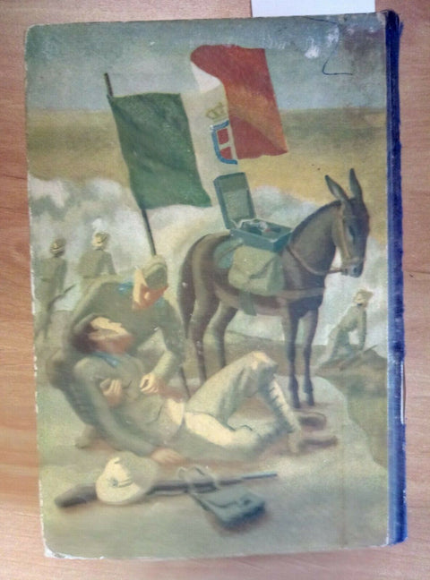 CESCO TOMASELLI LE AVVENTURE EROICHE 1941 MONDADORI EDIZIONE FUORI COMMERCIO 460