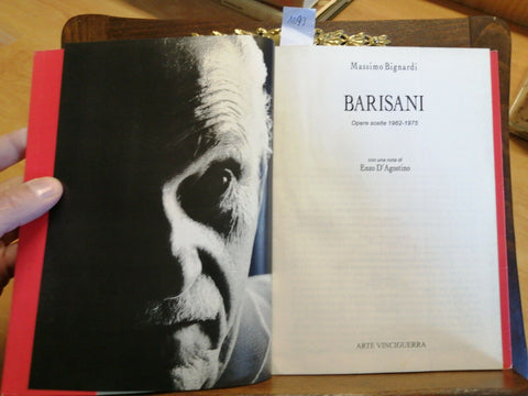 BARISANI OPERE SCELTE 1962-1975 - Bignardi Massimo 1997 Arte Vinciguerra (1