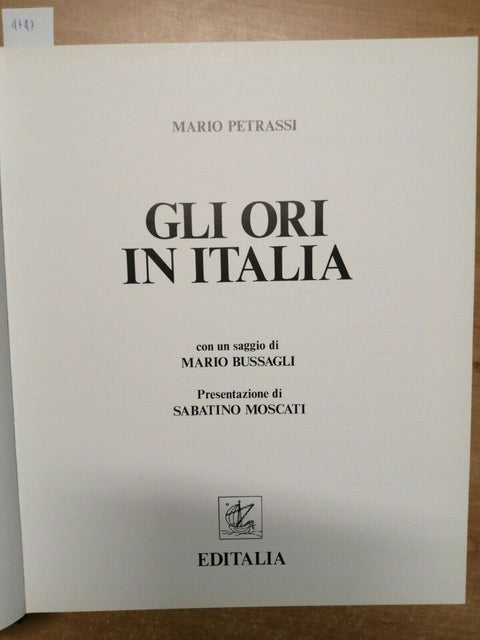 MARIO PETRASSI - GLI ORI IN ITALIA 1985 EDITALIA (4747) FENICI BARBARI