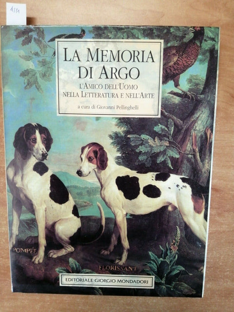 GIOVANNI PELLINGHELLI - LA MEMORIA DI ARGO - GIORGIO MONDADORI - 1995 - (45