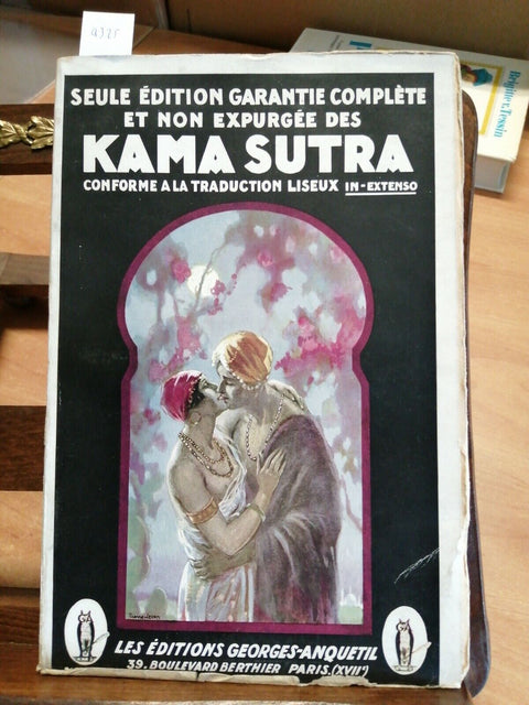 LES KAMA SUTRA DE VATSYAYANA 1926 GEORGES ANQUETIL - EDITION NON EXPURGEE (