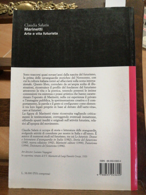 MARINETTI ARTE E VITA FUTURISTA - SALARIS 1997 EDITORI RIUNITI - FUTURISMO(