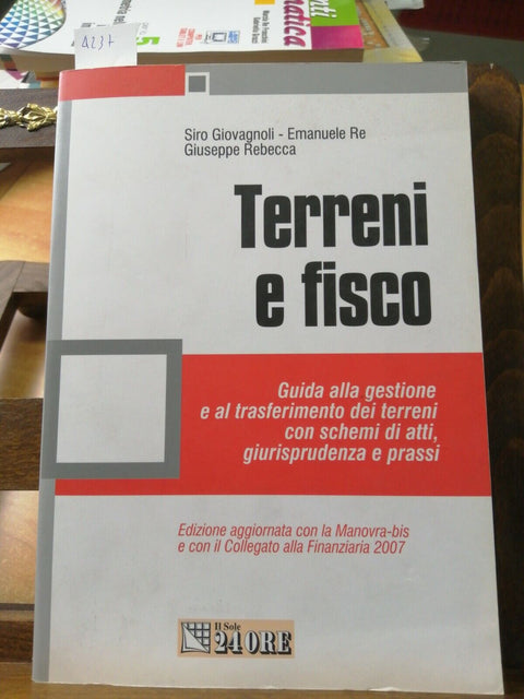 Terreni e fisco Guida alla gestione e al trasferimento dei terreni (4237