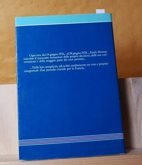 Emile Moreau - Memorie di un governatore della Banca di Francia - Cariplo (