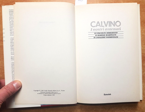 ITALO CALVINO - I nostri antenati: IL CAVALIERE IL VISCONTE IL BARONE 1985