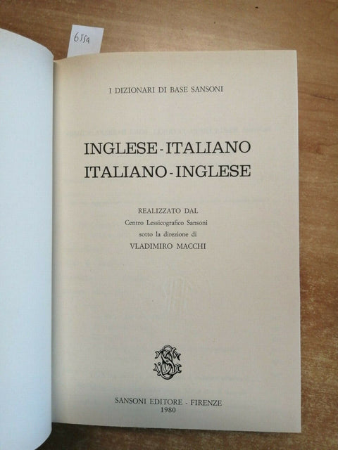 I DIZIONARI DI BASE SANSONI INGLESE-ITALIANO ITALIANO-INGLESE (6554)PR