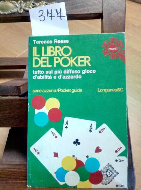 IL LIBRO DEL POKER - TERENCE REESE - 1978 - LONGANESI - (377)