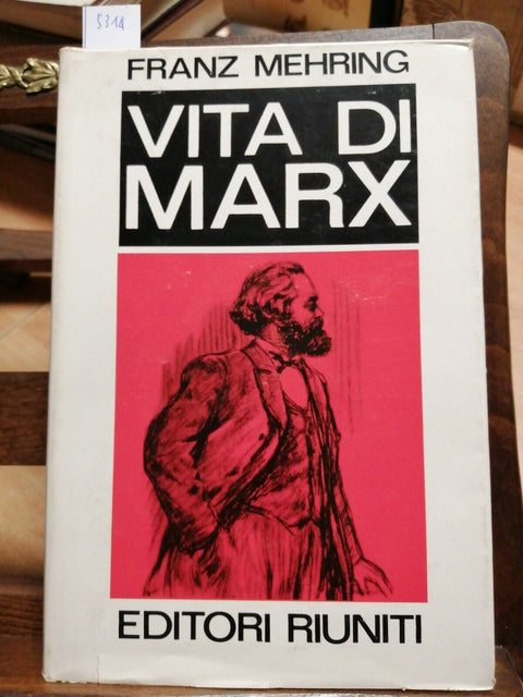 MEHRING FRANZ - VITA DI MARX - EDITORI RIUNITI -1972 BIOGRAFIE COMUNISMO (5