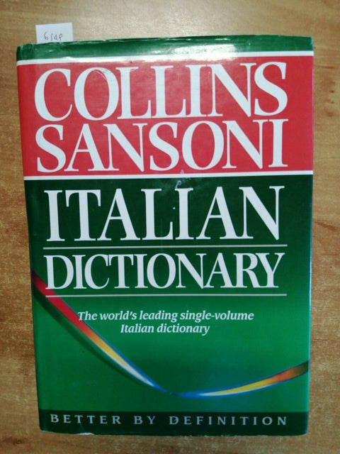 COLLINS SANSONI - ITALIAN DICTIONARY - INGLESE/ITALIANO ITALIANO/INGLESE (6