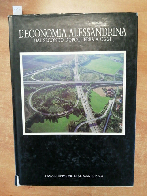 L'ECONOMIA ALESSANDRINA DAL SECONDO DOPOGUERRA A OGGI 1992 ALESSANDRIA (63