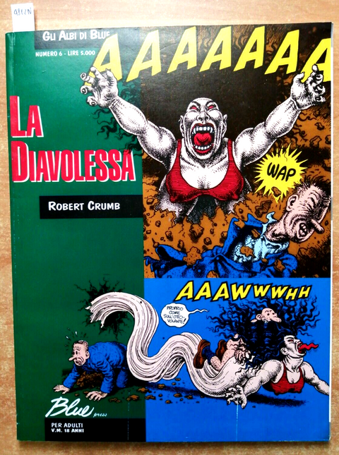 LA DIAVOLESSA di ROBERT CRUMB gli albi di blue 6 BLUE PRESS V.M.18 - 1994 (