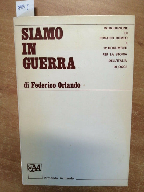 FEDERICO ORLANDO - SIAMO IN GUERRA - 12 DOCUMENTI STORIA - 1980 ARMANDO (44