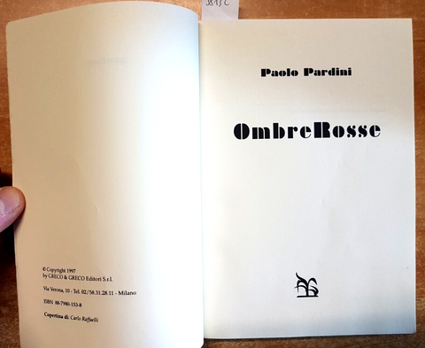 OMBRE ROSSE impero sovietico - PAOLO PARDINI - 1ED. 1997 GRECO & GRECO