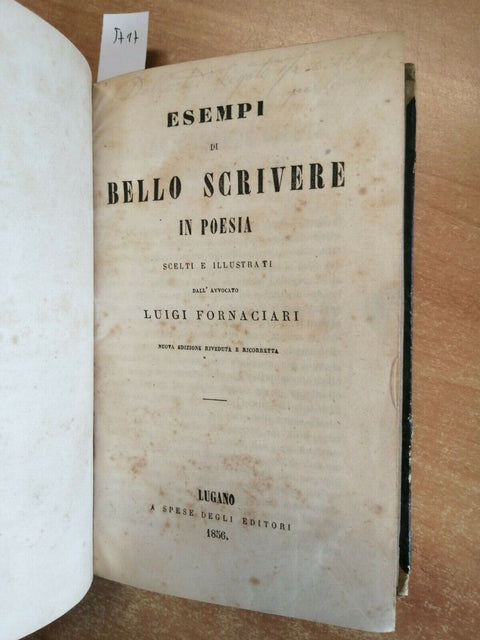 ESEMPI DI BELLO SCRIVERE IN POESIA SCELTI DA LUIGI FORNACIARI 1856 LUGANO (