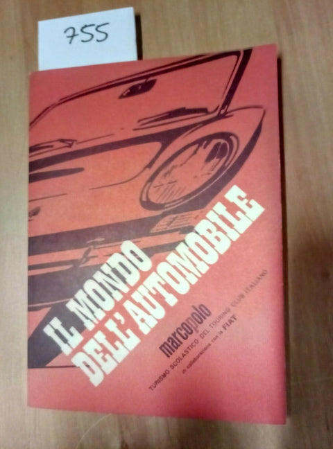 IL MONDO DELL'AUTOMOBILE - MARCOPOLO TURISMO SCOLASTICO DEL TOURING motori