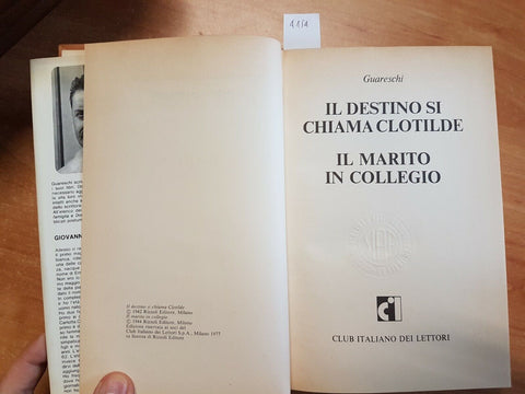 GUARESCHI - IL DESTINO SI CHIAMA CLOTILDE/IL MARITO IN COLLEGIO 1977 CIL (4